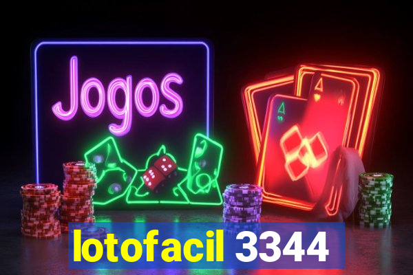 lotofacil 3344